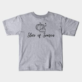 Slice of Season Pumpkin Pie Kids T-Shirt